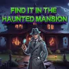 Find It In The Haunted Mansion